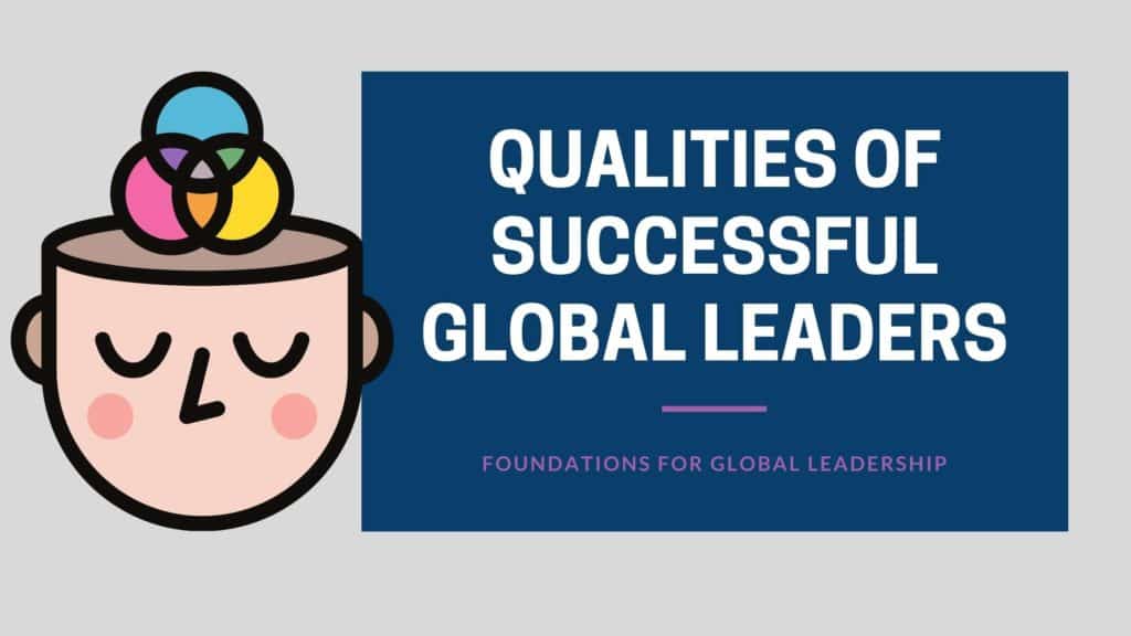 Qualities of successful global leaders