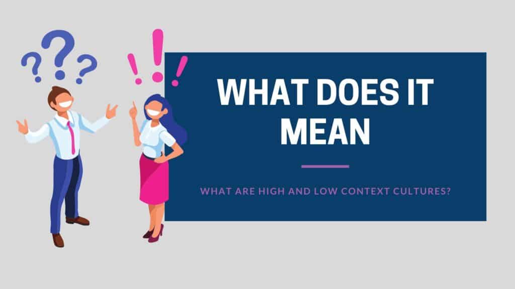 what are high and low context cultures