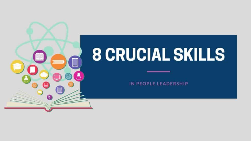 crucial skills in people leadership
