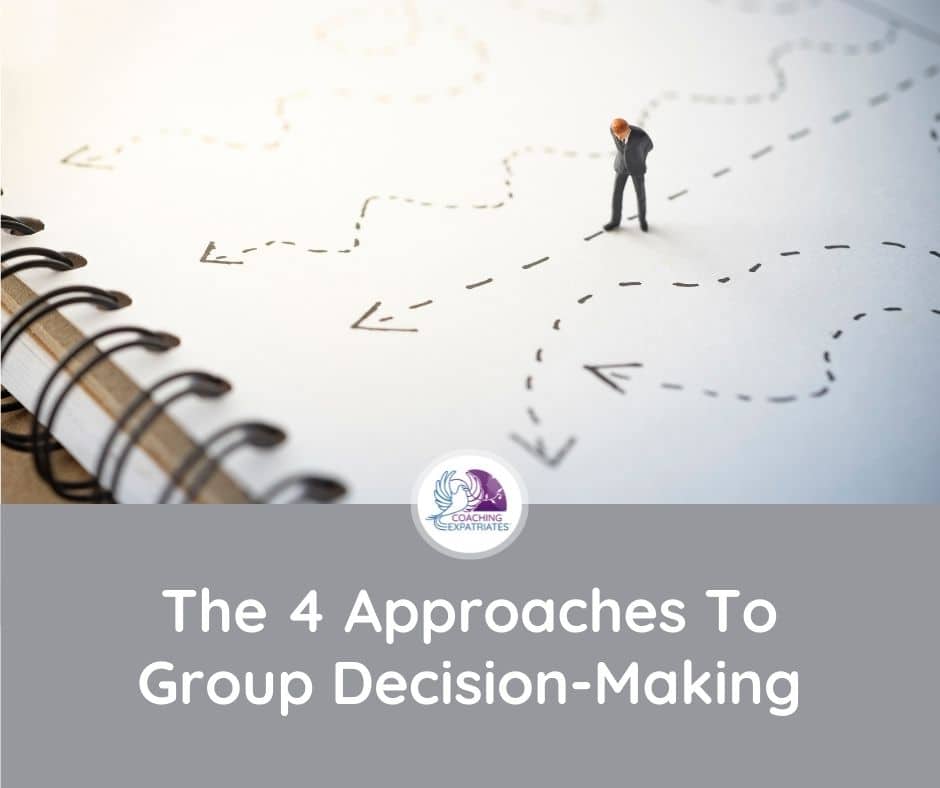 Article -The 4 approaches to group decision making