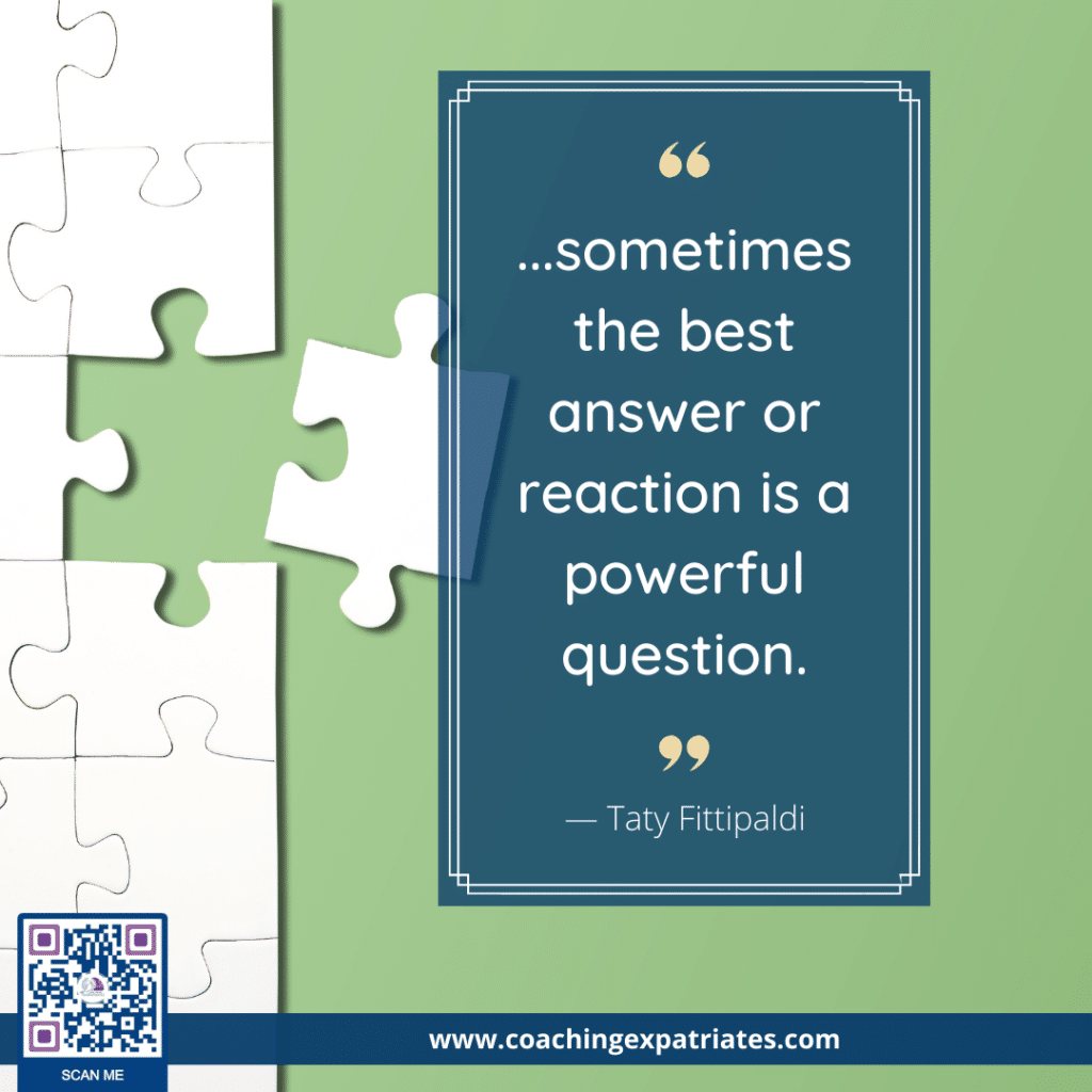 Powerful Questions - Taty Fittipaldi Quote